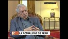 Vargas Llosa: Es bueno que caigan los gobiernos corruptos en Perú