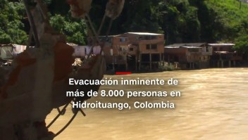#MinutoCNN: Evacuación inminente en Hidroituango, Colombia
