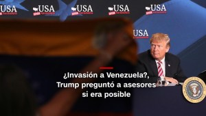 #MinutoCNN: Trump planteó invadir Venezuela ante sus asesores