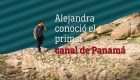 Conoce el primer canal de Panamá