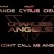 Ariana Grande, Miley Cyrus y Lana del Rey presentan el video de "Don´t Call Me Angel"