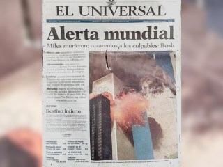 FOTOS | El ataque a las Torres Gemelas en las portadas de diarios  latinoamericanos