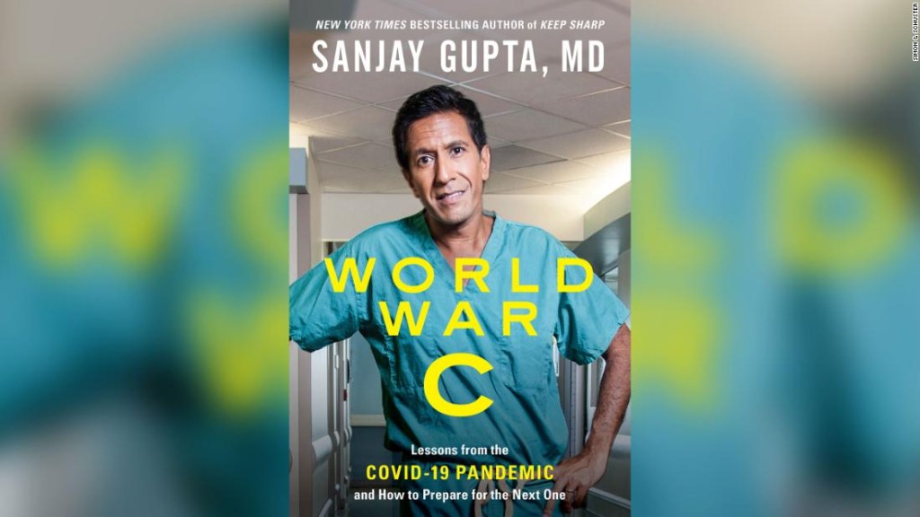 El reciente libro del Dr. Sanjay Gupta sobre el covid-19