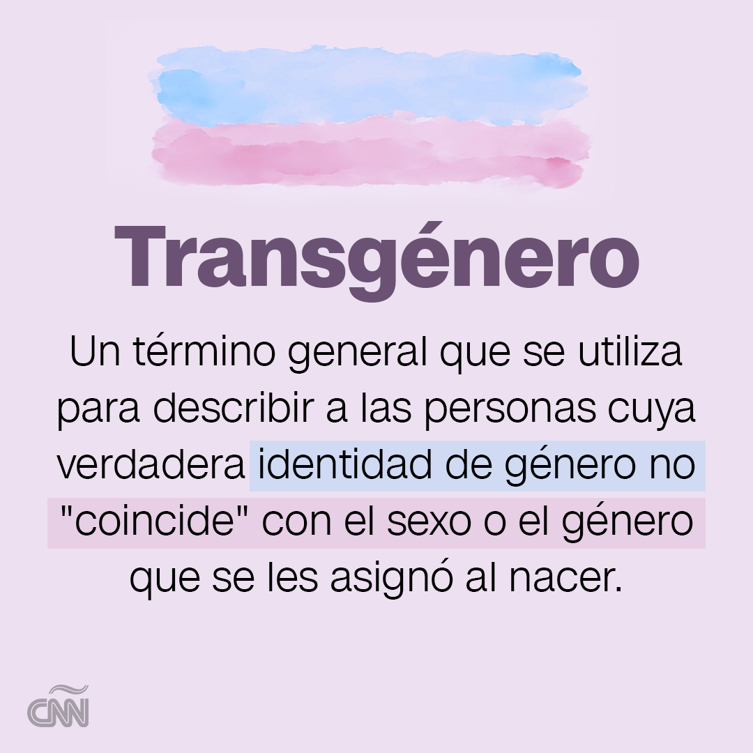 ¿qué Significa Ser Transgénero Te Explicamos Este Y Otros Términos 