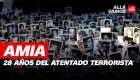 Argentina conmemora los 28 años del atentado a la AMIA